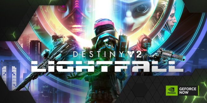 Destiny 2 Lightfall on GeForce NOW
