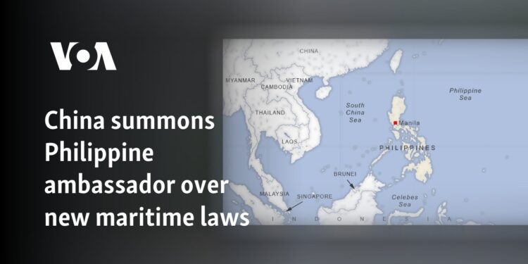 China summons Philippine ambassador over new maritime laws