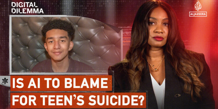 Is AI to blame for teen’s suicide?