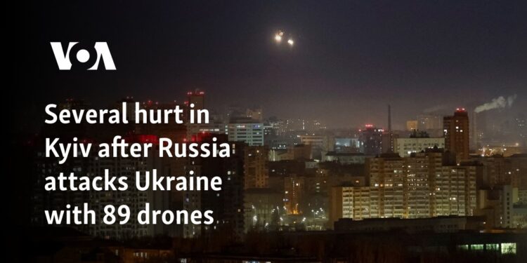 Several hurt in Kyiv after Russia attacks Ukraine with 89 drones