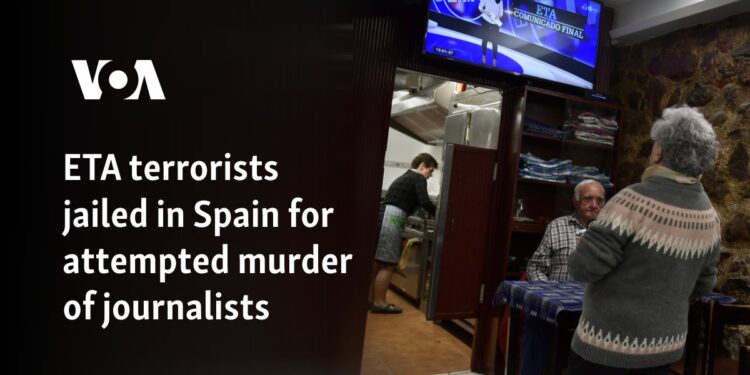 ETA terrorists jailed in Spain for attempted murder of journalists